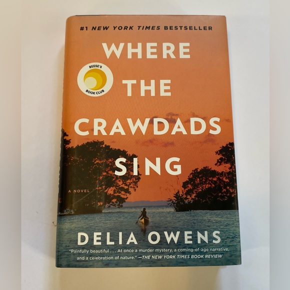 Where the Crawdads Sing Other - Where the Crawdads Sing by Delia Owens hard bound book